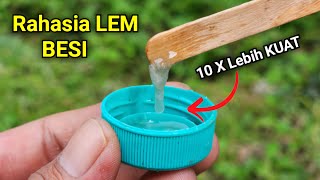 Ternyata begini cara membuat LEM BESI TERKUAT !!