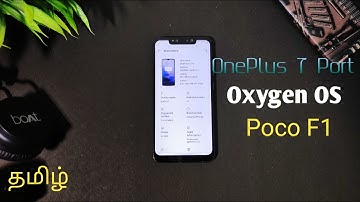 Poco F1 + Oxygen OS Android 10 = Mind Blowing | OnePlus 7 Port For Poco F1 | Tamil