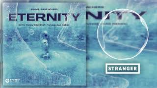 KSHMR & Bassjackers with Timmy Trumpet - Eternity (Tungevaag Extended Remix) Resimi