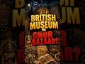 Kya British Museum ek chor bazaar hai? #shortsfeed #britishmuseum #facts #trendingshorts