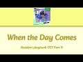 When The Day Comes TOMORROW X TOGETHER Lyrics Resident Playbook OST Part 9 When The Day Comes TOMORROW X TOGETHER Lyrics Resident Playbook OST Part 9