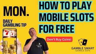 Daily Gambling Tip: Play Mobile Slot Apps for FREE 🛑 Don't Buy the Coins! screenshot 3
