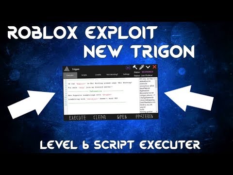 [ROBLOX] 😎 Trigon 😎 New Exploit Level 6 😮 |Script Executer| [PATCHED]