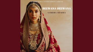 Deewana Deewana (feat. Umesh Kaushik)