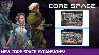 NEW CORE SPACE EXPANSIONS! - PREORDER NOW - Sci Fi Miniatures Game - Battle Systems