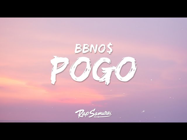 bbno$ & Diplo - pogo (Lyrics)