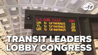 Metro and transit leaders take safety and funding concerns to Congress