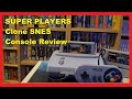 SUPER PLAYERS - Clone SNES console review