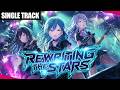 【REWRITING THE STARS】銀河を貫く絶唱。運命さえも書き換える歌【爆速アニソン風】