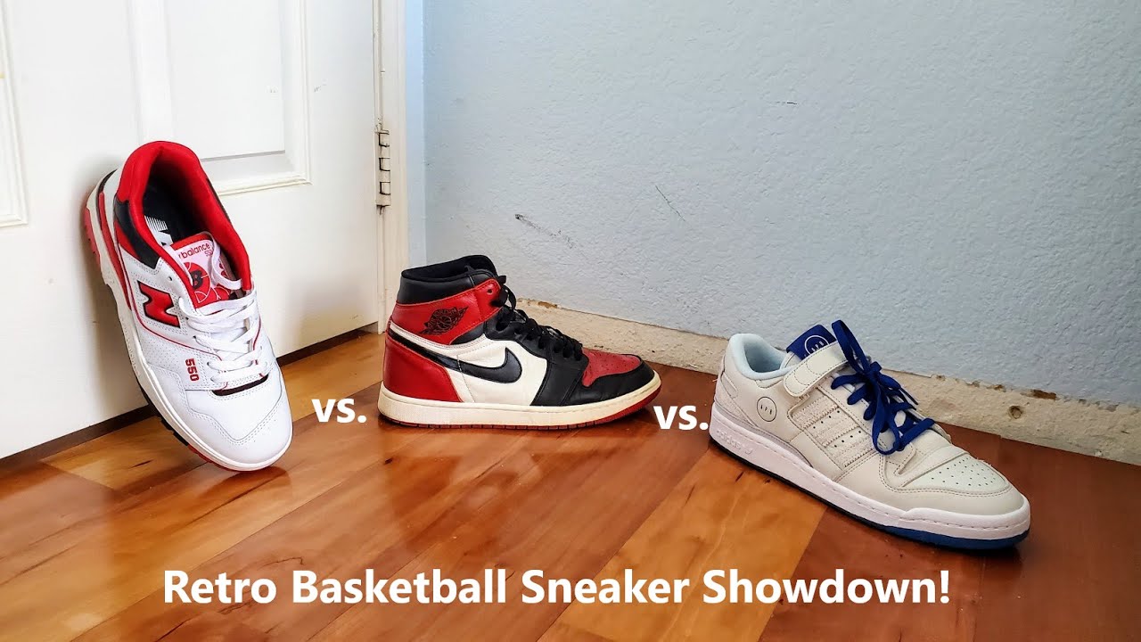 New Balance 550 vs. Air Jordan 1 vs. Adidas Forum 84! Retro Basketball  Sneaker Comparison! - YouTube