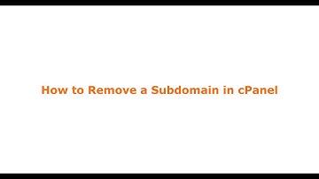 How to Remove a Subdomain in cPanel