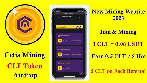 $500 Celia Mining | CLT Token Free Mining | New Mining App | Free Crypto Mining...