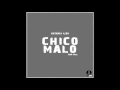 1 chico malo  bateria 420 audio oficial