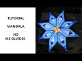 Mandala: No Me Olvides