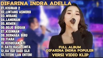 KISINAN 2,LINTANG ASMORO,WIRANG-DIFARINA INDRA ADELLA FULL ALBUM TRENDING TERPOPULER