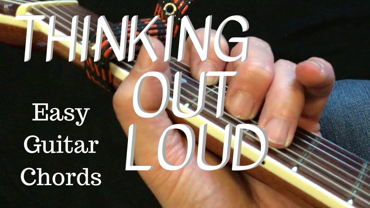 Thinking Out Loud Guitar Cover Easy Chords YouTube