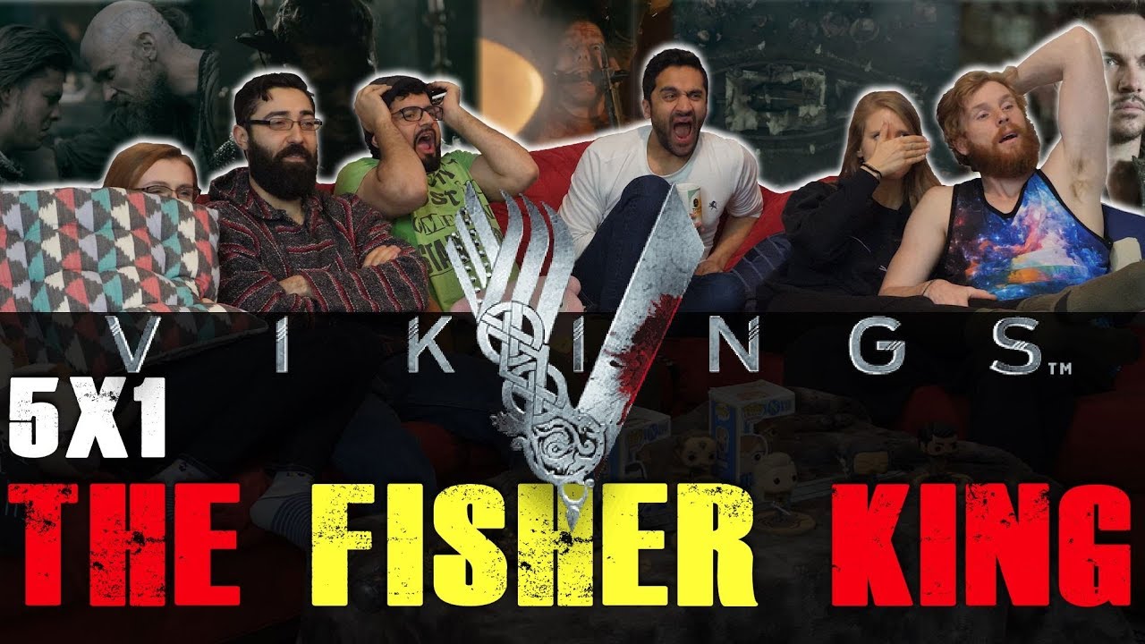 Vikings 5x1 The Fisher King Group Reaction YouTube