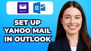 How to Setup Yahoo Email in Outlook (Easy Tuto)