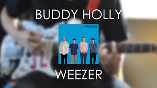 Weezer - Buddy Holly (Guitar Cover)