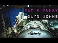 Fat and Funky Glyn Johns