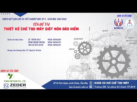 Video 222DT132 - THIẾT KẾ CHẾ TẠO MÁY GIẶT NÓN BẢO HIỂM - youtube