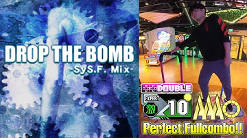 [DDR A3] DROP THE BOMB(SyS.F. Mix) EDP-10 PFC