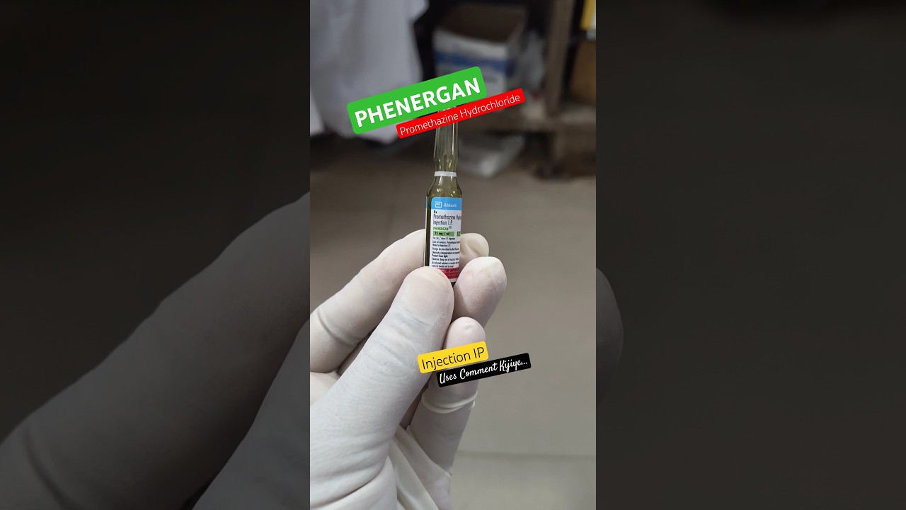 Phenergan injection uses? #doctor #medical #medicine #injection #love #pharmacy #video #mbbs #shorts