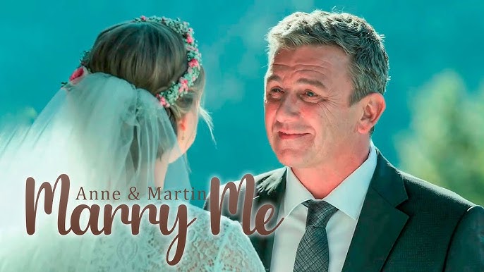 Anne & Martin - Marry Me (Der Bergdoktor) - YouTube