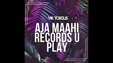 Aja Maahi Records U Play Remix | Ethnic House, Afro House, Indo House
