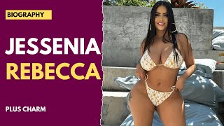 Famous Curvy Model Plus Size: Jessenia Rebecca | Wiki Bio & Net Worth Profile