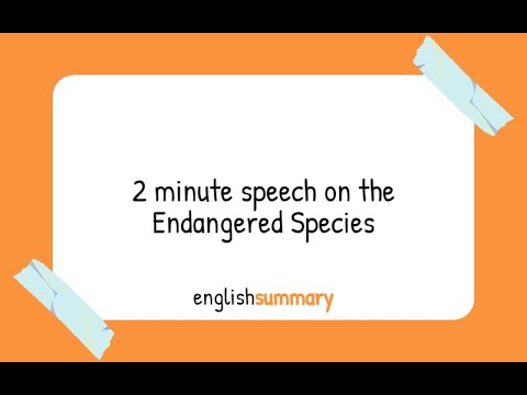 harry is giving a speech in class on endangered species