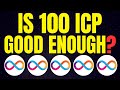 My Thoughts on 100 ICP... An Internet Computer ICP Price Prediction