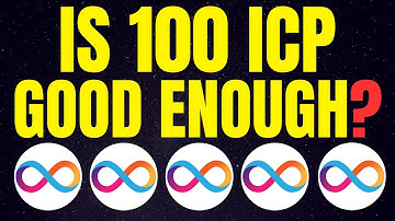 My Thoughts on 100 ICP... An Internet Computer ICP Price Prediction