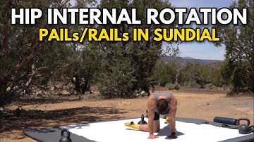 Hip Internal Rotation PAILs/RAILs in Sundial