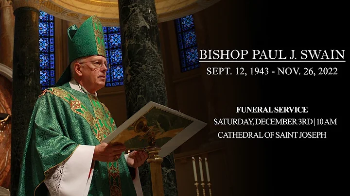 Bishop Emeritus Paul J. Swain Funeral
