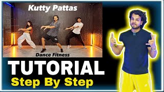 Tutorial | Kutty Pattas | Step By Step #ajdancefit #akshayjainchoreography #kuttypattas