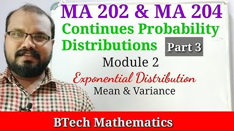 Exponential Distribution | Continuous Probability Distribution | S4 Mathematics | Module 2(Part 3)