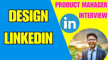 DESIGN LINKEDIN FOR BLUE COLLARED WORKERS | Product Manager Interview | Product Design