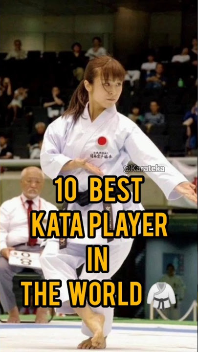 top 10 best kata player in the world #shots #karatekata