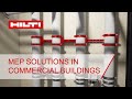 Hilti - MEP Engineered Solutions in Commercial Buildings