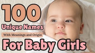 100 Unique Names for Baby Girls 2023 | Names with Meanings Cuddles Lane #baby #youtube #babygirl