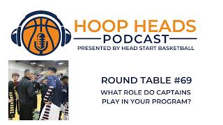 Round Table 69 - What role do captains play in your program?