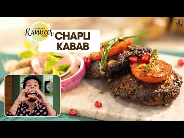 Chapli kebab recipe | रेस्टोरेंट जैसे चपली कबाब | Chapli Kabab Burger bonus recipe | Chef Ranveer | Chef Ranveer Brar