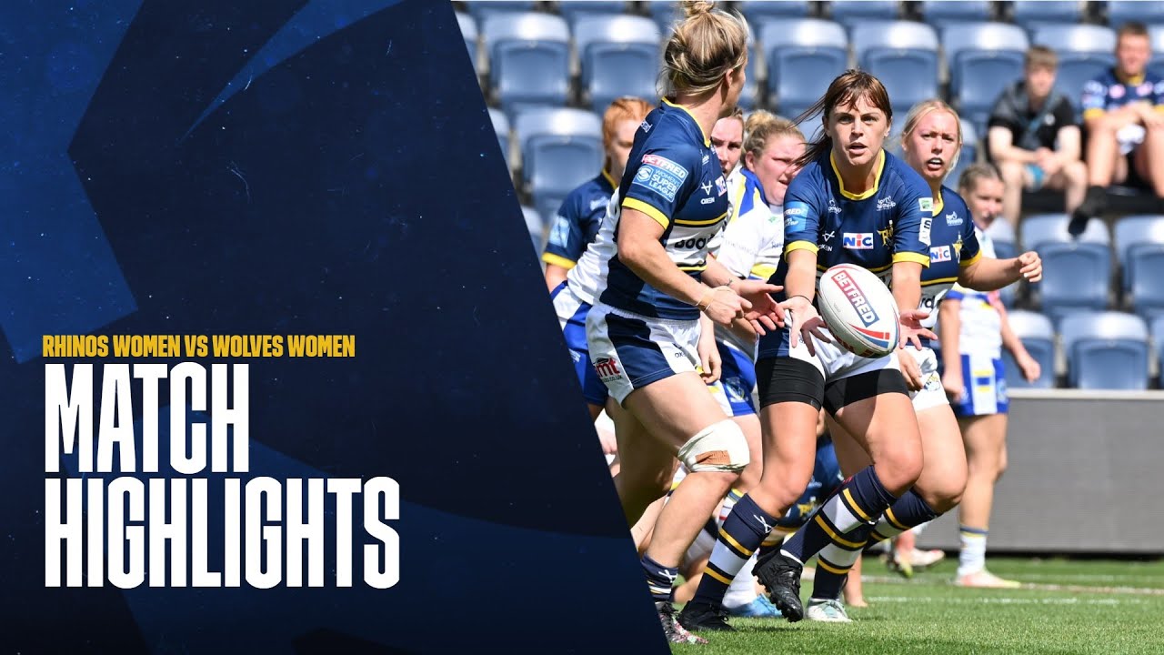 Match Highlights Rhinos Women vs Wolves Women