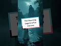The DARK LEGEND of La Llorona EXPOSED: Don't Miss Out on the Chilling Truth About La Llorona