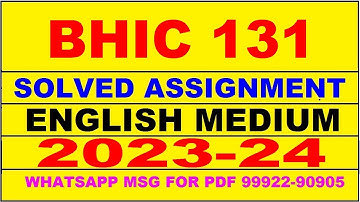 bhic 131 solved assignment 2023-24 | bhic 131 solved assignment in english 2023-2024 | bhic 131 2024