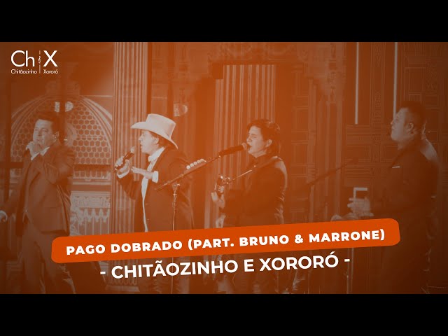 Pago Dobrado - song and lyrics by Chitãozinho & Xororó