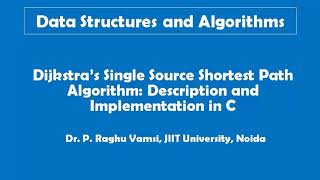 25H Dijkstra's Shortest Path Algorithm | Description and Implementation in C