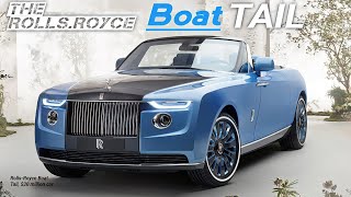 Unveiling The Rolls Royce Boat Tail The Ultimate Luxury Experience On Water