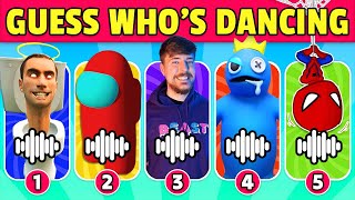 Guess Who Is Dancing? | Skibidi Toilet, MrBeast, Rainbow Friends, Spider-Man